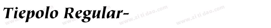 Tiepolo Regular字体转换